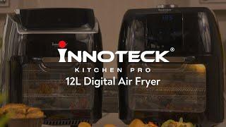 Innoteck 12L Digital Air Fryer  Up to 99% Less Fat  Healthier Choice For Your Family