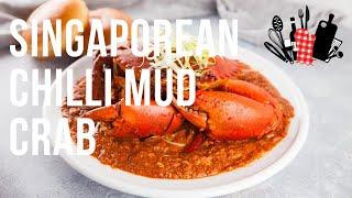 Singaporean Chilli Mud Crab  Everyday Gourmet S10 Ep12