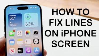 How To FIX Lines On iPhone Screen 2024