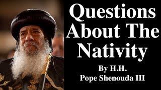 Questions About The Nativity