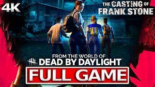 THE CASTING OF FRANK STONE Full Gameplay Walkthrough  No Commentary【FULL GAME】4K Dead by Daylight