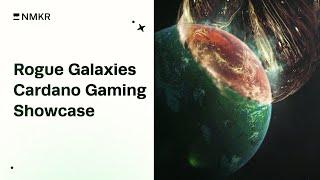 Cardano Gaming Showcase Rogue Galaxies
