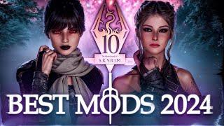 The BEST Skyrim Mods Of The Year 2024  25 Mods In 12 Minutes