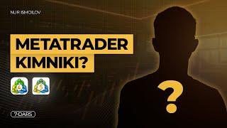 METATRADER KIMNIKI ? - 7 DARS