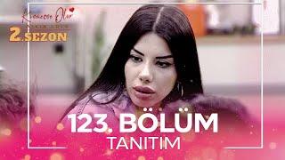 Kısmetse Olur Aşkın Gücü 2. Sezon 123. Bölüm TANITIM