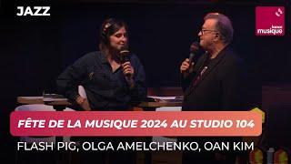 Lintégrale de la Fête De la Musique au Studio 104