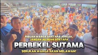 RIBUAN WARGA SIDETAPA JENGAH‼️ JANGAN JELEK-JELEKAN PERBEKEL SUTAMA SERUKAN WARGA AKAN MELAWAN⁉️