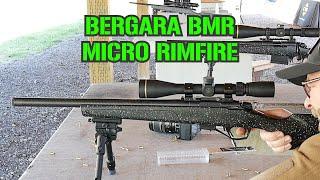 Bergara Micro Rimfire BMR  TTAG On The Range