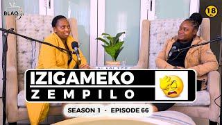 Bangixina ngesthembu ngaze ngabasola ngokuthwala  IZIGAMEKO ZEMPILO  S1-EP66