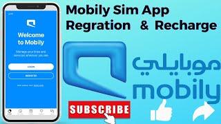 Mobily App kaise chalu kare  Mobily app login   Mobily app registration Mobily sim recharge 