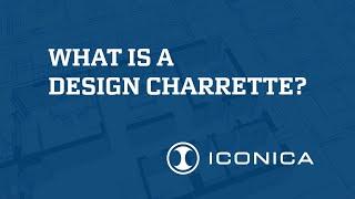 What is a Design Charrette?