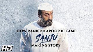 SANJU Ranbir Kapoor to Sanjay Dutt - The Transformation  Rajkumar Hirani  In Cinemas Now