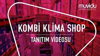 Kombi Klima Shop  Tanıtım Filmi