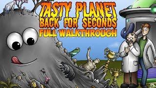 Tasty Planet Back for Seconds - FULL WALKTHROUGH