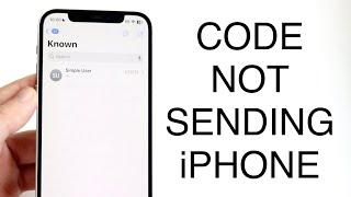 How To FIX Verification Code Not Being Sent On iPhone 2023