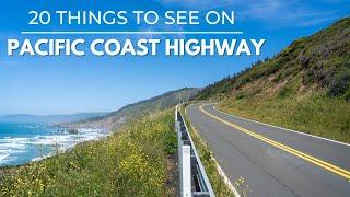 Pacific Coast Highway 20 Great Stops on the Road Trip
