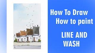 Line And Wash watercolor simple draw and paint houses for beginners by Nil Rocha