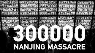 Nanjing Massacre A story that must never be forgotten