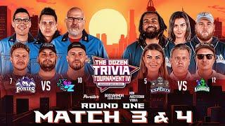 5-Experts vs. 12-Macro & 7-Ponies vs. 10-XYZ  Rd 1 Matches 3 & 4 - The Dozen Trivia Tournament IV