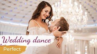 Perfect - Ed Sheeran️ Wedding Dance ONLINE  Simple & Short First Dance Choreography