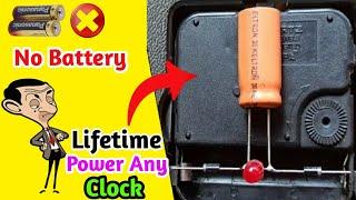 Lifetime Run Any Clock without any Battery 