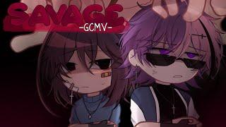 ｢ GCMV 」• Savage • By  Yu