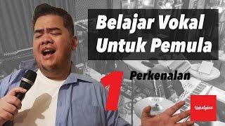 Belajar Vokal Untuk Pemula 110 - Perkenalan