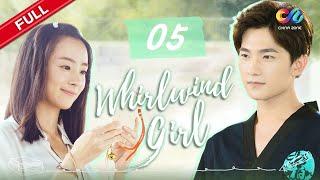 【ENG SUB】EP5《Whirlwind Girl 旋风少女 S1》 Starring Yang Yang   Hu Bingqing【China Zone - English】