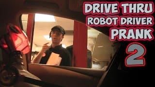 Drive Thru Robot Driver Prank 2