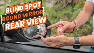 Blind spot round mirror for car Information and Installation process