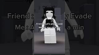 Lets play Evade genderbend ver. #evade #funny #roblox #robloxedit #shorts #fyp #robloxmeme #viral