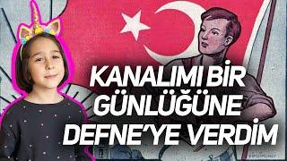 Kanalımı bir günlüğüne yeğenime verdim  23 Nisan kutlu olsun neden önemlidir neden bayramdır?