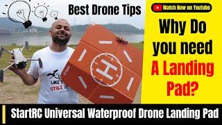 Why Every Drone Pilot Needs a StartRC Drone Landing Pad