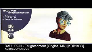 Raul Ron - Enlightenment Original Mix