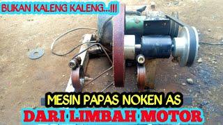 MESIN PAPAS NOKEN AS DARI LIMBAH MOTOR  MESIN PAPAS NOKEN AS BUATAN SENDIRI