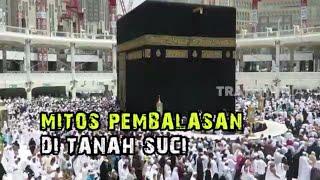 Mitos Pembalasan Di Tanah Suci  SECRET STORY 020623