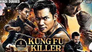 Kung Fu Killer Full Movie  Hindi Dubbed Chinese Action Movie 2023  Kung fu Movies