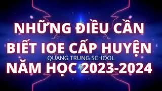 Những điều cần biết cuộc thi IOE cấp huyện