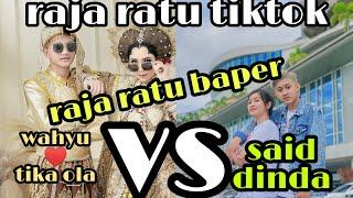 TIKTOK WAHYU TIKA VS SAID DINDA