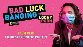 Bad Luck Banging Clip - Eminescu Erotic Poetry