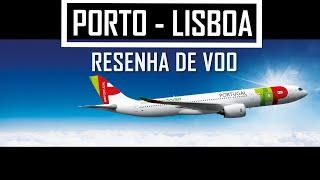 Como é voar de TAP Air Portugal Econômica  Airbus A320  Porto OPO - Lisboa LIS 