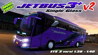 MOD   JETBUS 3 SINGLE GLASS v2 MIZTA DOEL  ETS2 v1.36-1.40