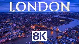 London in 8K ULTRA HD - Capital of England 60 FPS