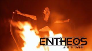 Entheos - An End to Everything Official Video
