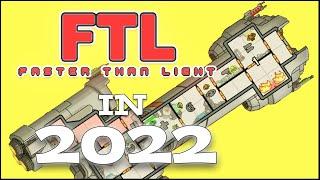FTL in 2022. Its special -  FTL Faster Than Light Review 10 Years later