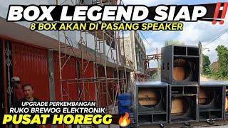 BOX LEGEND SIAP‼️8 BOX AKAN DI PASANG SPEAKER - UPGRADE PERKEMBANGAN RUKO BREWOG ELEKTRONIK 