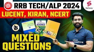 RRB TechALP 2024 Mixed Questions  Lucent Kiran NCERT के Mixed Questions  By Lalit Sir