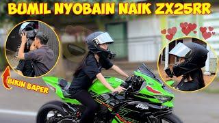 KETIKA BUMIL NYOBAIN NAIK ZX25RR  BIKIN BAPER