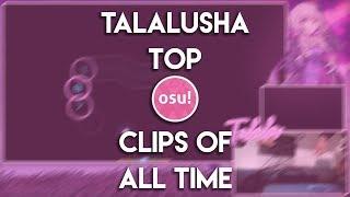 Talalusha Best of All Time