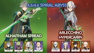 Alhaitham Spread & Arlecchino Hypercarry - 4.5 4.6 Spiral Abyss - Genshin Impact